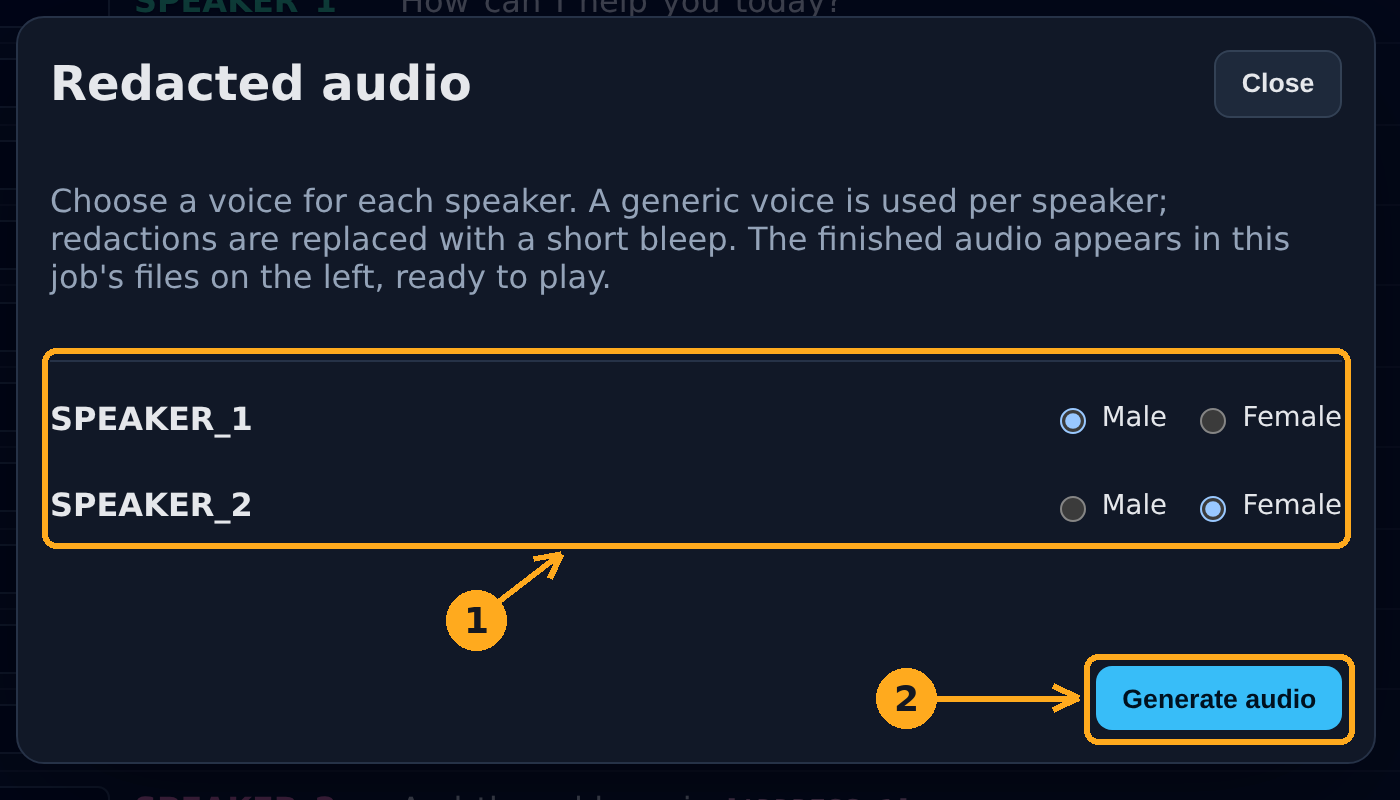 The redacted-audio dialog with a Male/Female choice per speaker